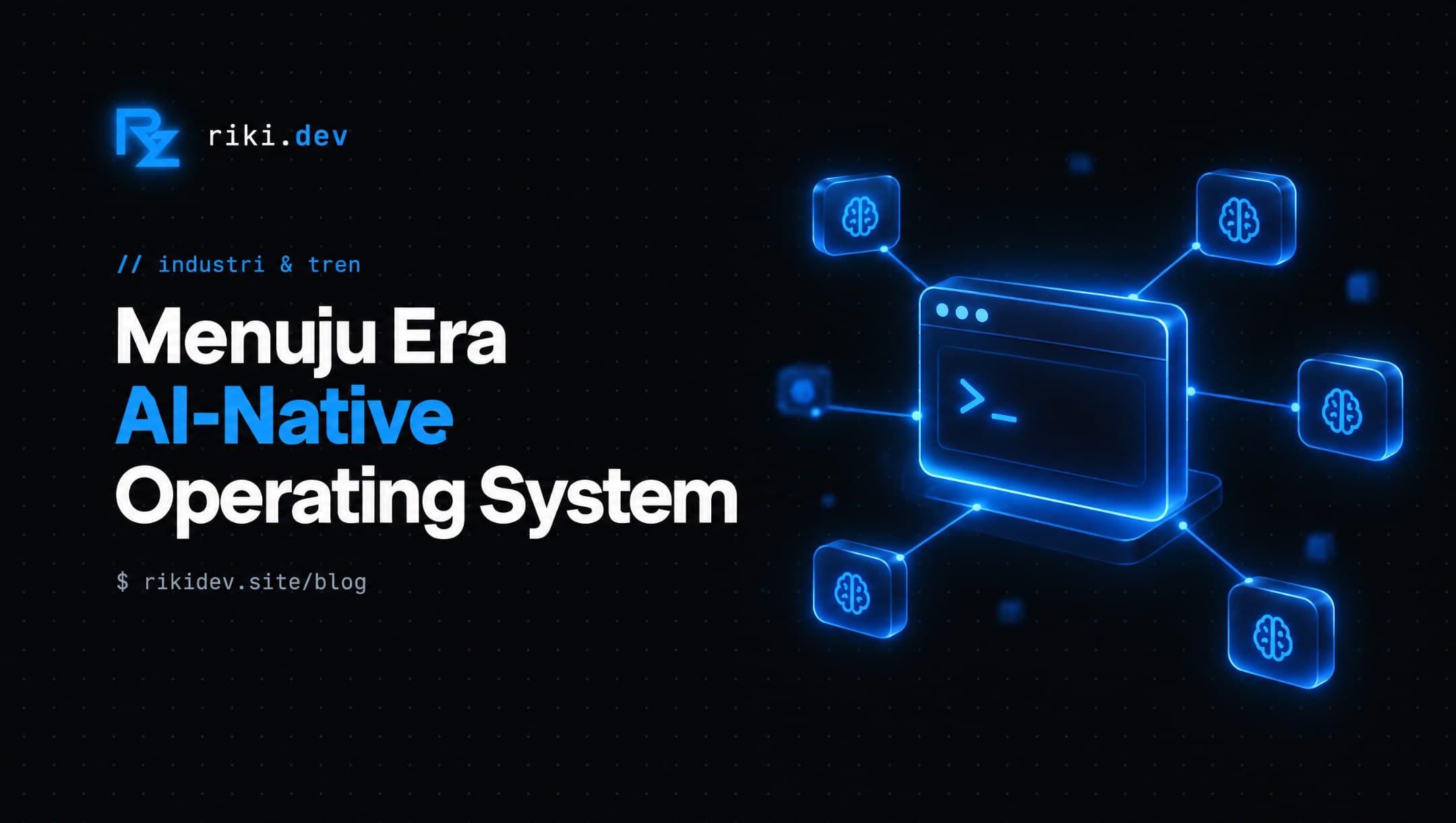 Menuju Era AI-Native Operating System